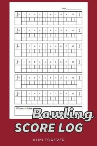 Cover of Bowling Score Log