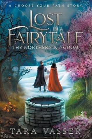 Cover of The Northern Kingdom A Choose Your Path Story