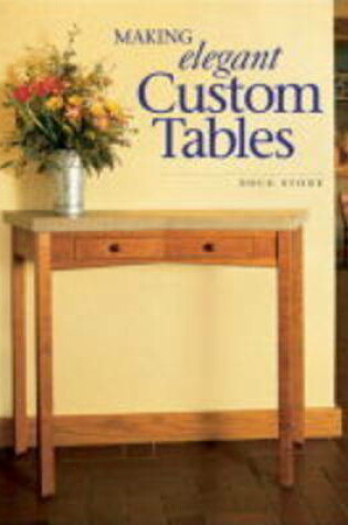Cover of Making Elegant Custom Tables