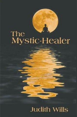 Cover of The Mystic-Healer