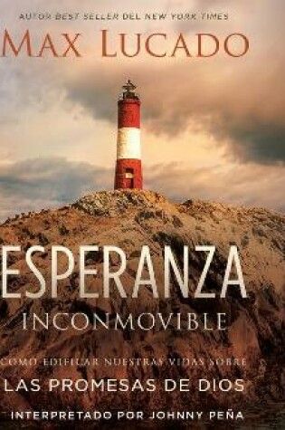 Cover of Esperanza Inconmovible (Unshakable Hope)