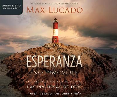 Book cover for Esperanza Inconmovible (Unshakable Hope)
