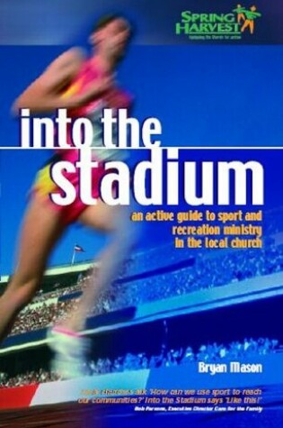 Cover of Into the Stadium