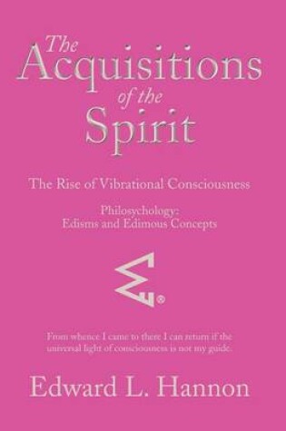 Cover of The Acquisitions of the Spirit
