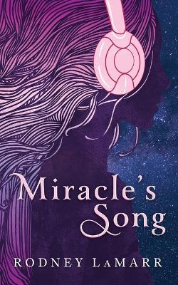 Book cover for Miracle's Song
