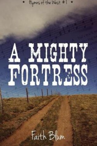 Cover of A Mighty Fortress