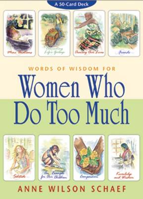 Book cover for Words Of Wisdom For Women Who Do Too Much