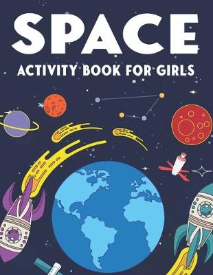 Book cover for Space Activity Book for Girls