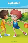 Book cover for Basketball Libro da Colorare 1