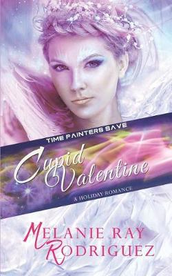 Book cover for Time Painters Save Cupid Valentine