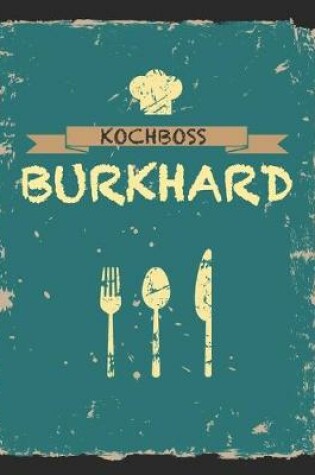 Cover of Kochboss Burkhard