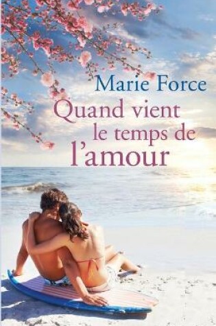 Cover of Quand Vient le Temps de l'Amour