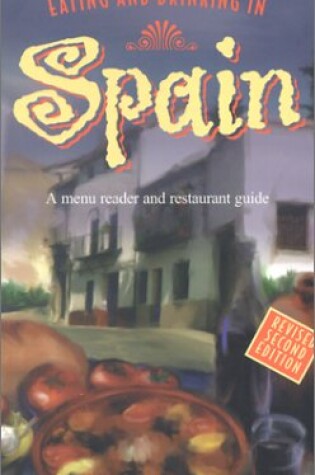Cover of Eating and Drinking in Spain