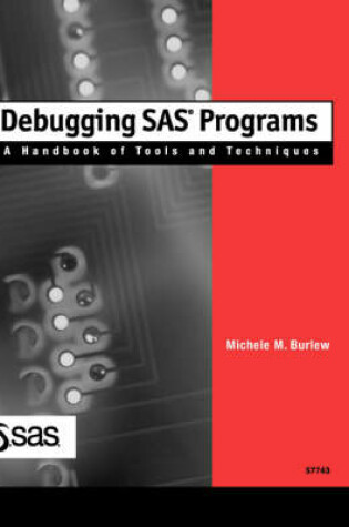 Cover of Debugging SAS(R) Programs