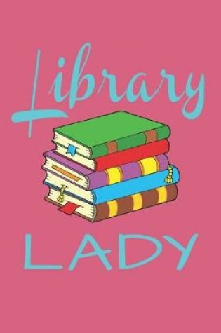 Cover of Library Lady