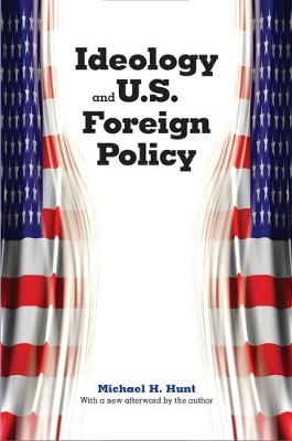 Book cover for Ideology and U.S. Foreign Policy