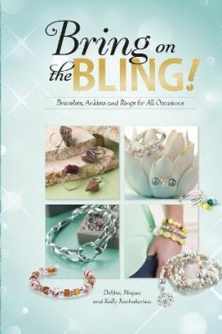 Cover of Bring on the Bling!