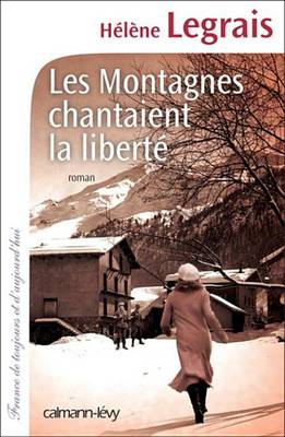 Book cover for Les Montagnes Chantaient La Liberte