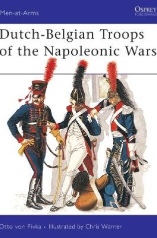 Cover of Dutch-Belgian Troops of the Napoleonic Wars
