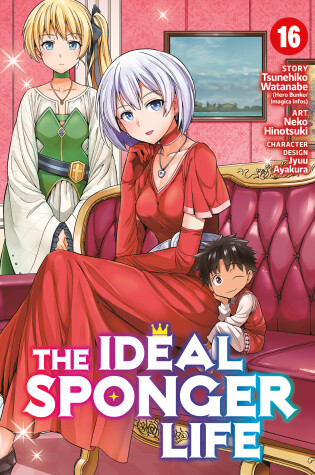 Cover of The Ideal Sponger Life Vol. 16