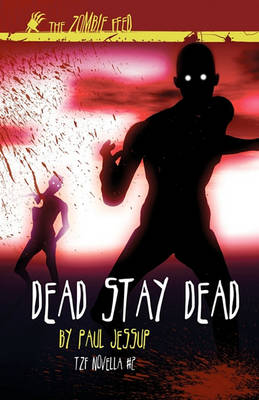 Book cover for Dead Stay Dead