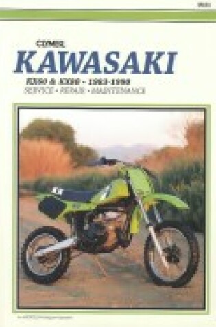 Cover of Kawasaki KX60 and KX80, 1983-90