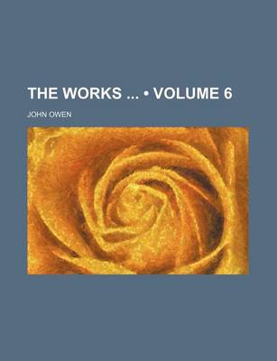 Book cover for The Works (Volume 6)