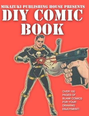 Book cover for DIY Comic Book; Do It Yourself Comic Book