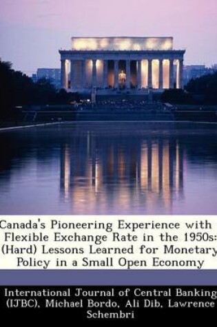 Cover of Canada's Pioneering Experience with a Flexible Exchange Rate in the 1950s