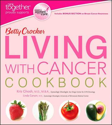 Book cover for Betty Crocker Living with Cancer Cookbook