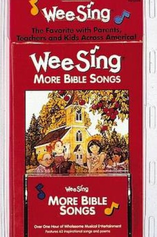 Cover of Wee Sing More Bible Songs