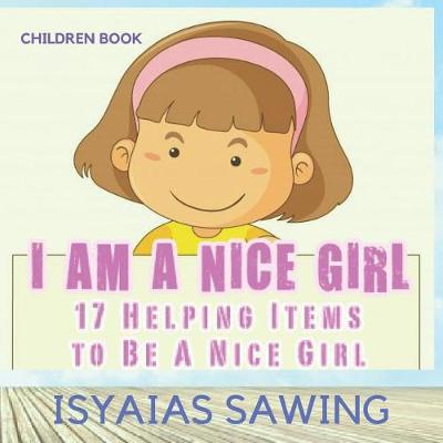 Book cover for I Am A Nice Girl