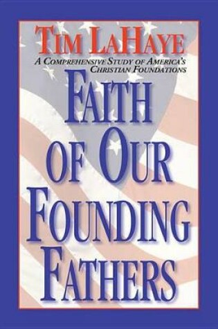Cover of Faith of Our Founding Fathers