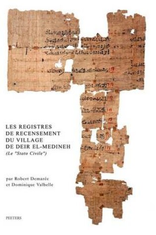 Cover of Les Registres de Recensement du Village de Deir El-Medineh (le "Stato Civile")