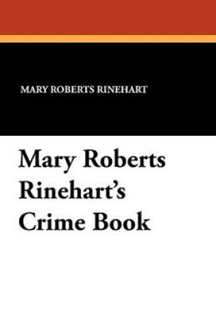 Cover of Mary Roberts Rinehart's Crime Book