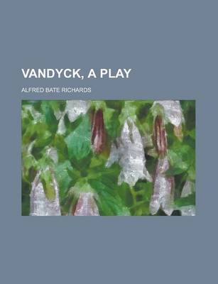 Book cover for Vandyck, a Play