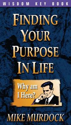 Book cover for Finding Your Purpose in Life