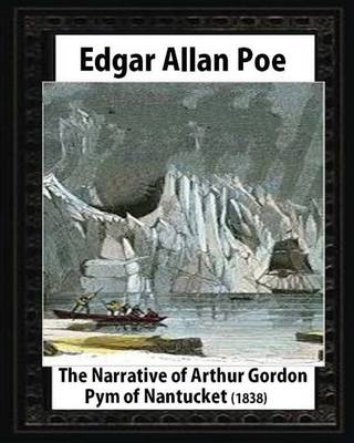 Book cover for The Narrative of Arthur Gordon Pym of Nantucket (1838), by Edgar Allan Poe