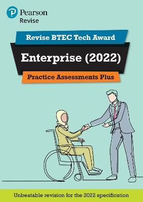 Book cover for Pearson REVISE BTEC Tech Award Enterprise 2022 Practice Assessments Plus - 2023 and 2024 exams and assessments