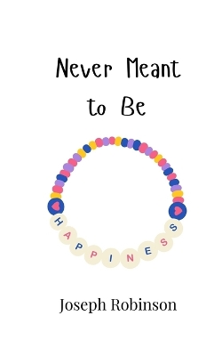 Book cover for Never Meant to Be