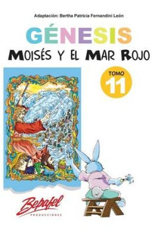 Cover of Genesis-Moises y el Mar Rojo-Tomo 11