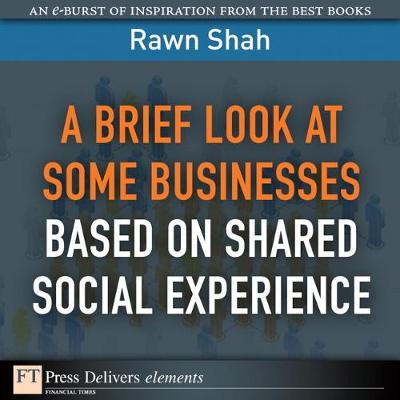 Book cover for Brief Look at Some Businesses Based on Shared Social Experience, A