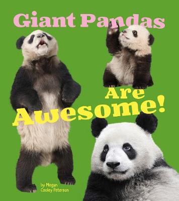 Cover of Giant Pandas Are Awesome!