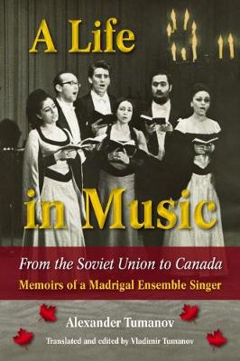 Book cover for A Life in Music from the Soviet Union to Canada