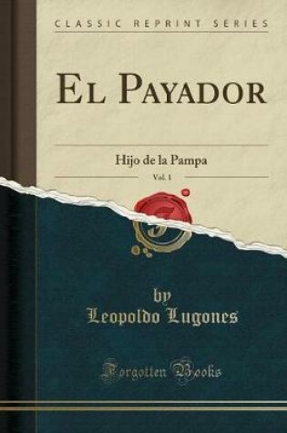 Cover of El Payador, Vol. 1