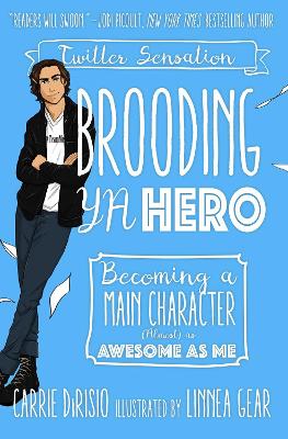 Book cover for Brooding YA Hero