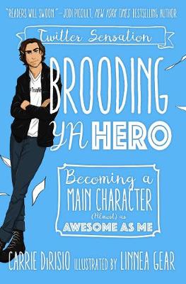 Book cover for Brooding YA Hero