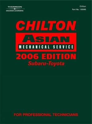 Book cover for Chilton 2006 Asian Volume III Mechanical Service Manual : Lexus-Toyota