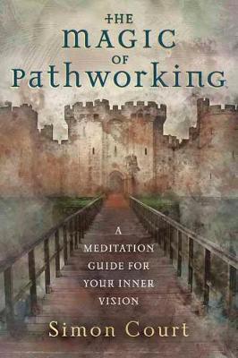 Book cover for Magic of Pathworking,  The