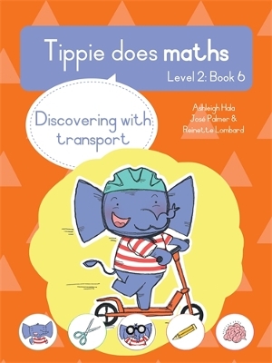 Cover of Tippie does maths (Level 2 Book 6): Discovering with transport